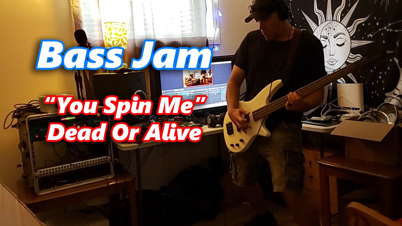 You Spin Me - Dead Or Alive Bass Jam