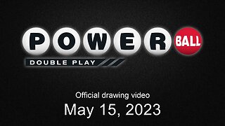 Powerball Double Play drawing for May 15, 2023