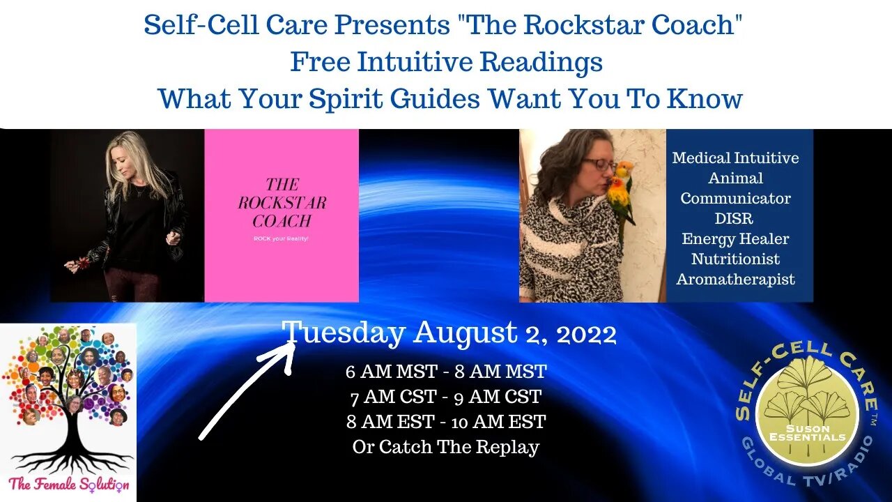 Self-Cell Care and The Rockstar Coach What Your Spirit Guides are Saying