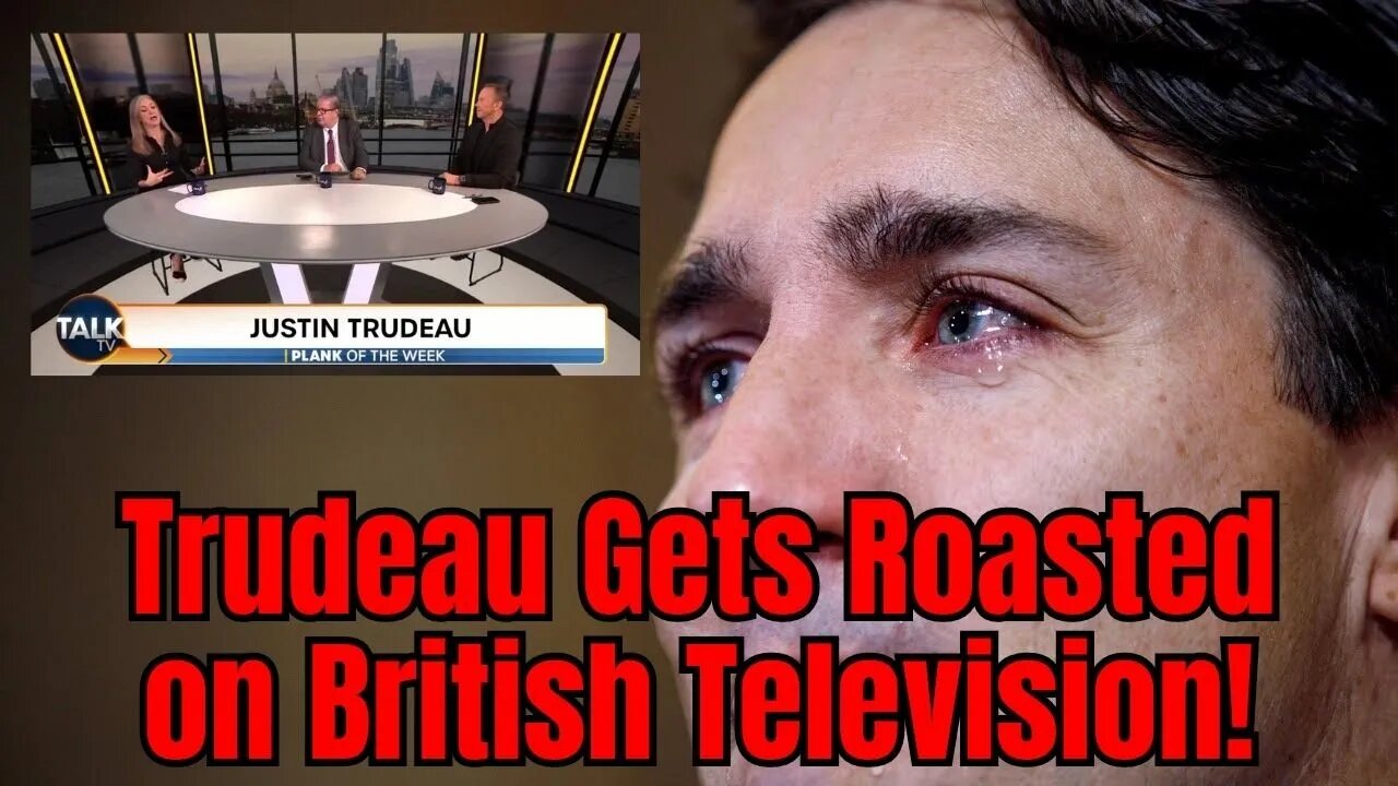 Trudeau Gets BLASTED on British TV!