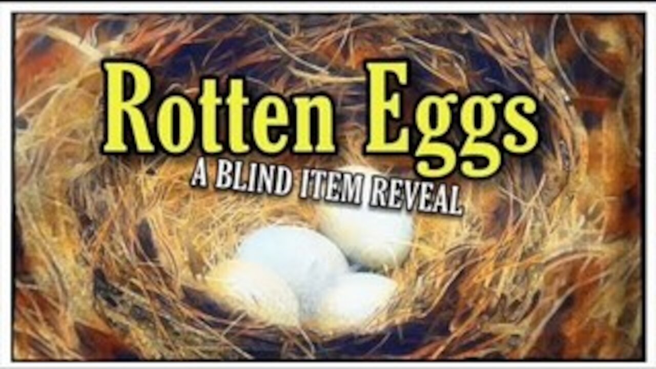 ROTTEN EGGS