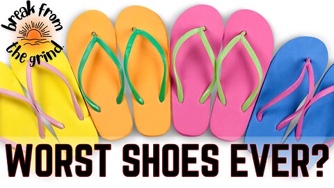 The Sneaky Dangers of Flip-Flops