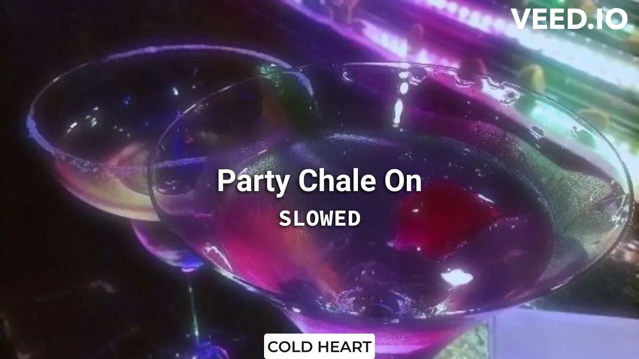 Party Chale On (SLOWED DOWN) | Mika Singh, Iulia Vantur | COLD HEART