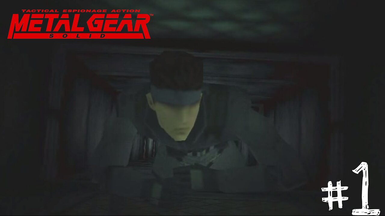 Metal Gear Solid: Part 1 - Playthrough/Walkthrough