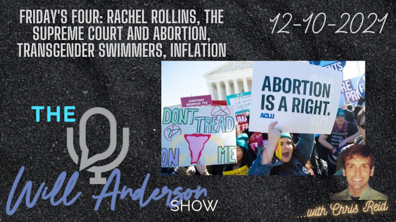 Friday's Four: Rachel Rollins, The Supreme Court And Abortion, Transgender Swimmers, Inflation