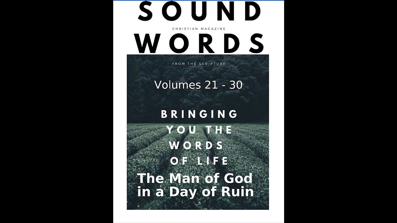 Sound Words, The Man of God in a Day of Ruin