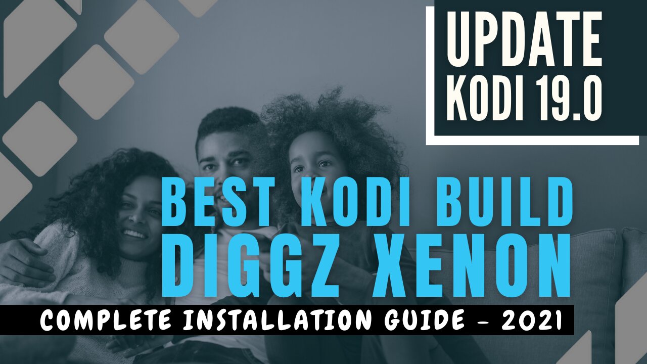 UPDATE KODI 19 & INSTALL THE BEST KODI 19 BUILD (DIGGZ XENON) - 2023 GUIDE