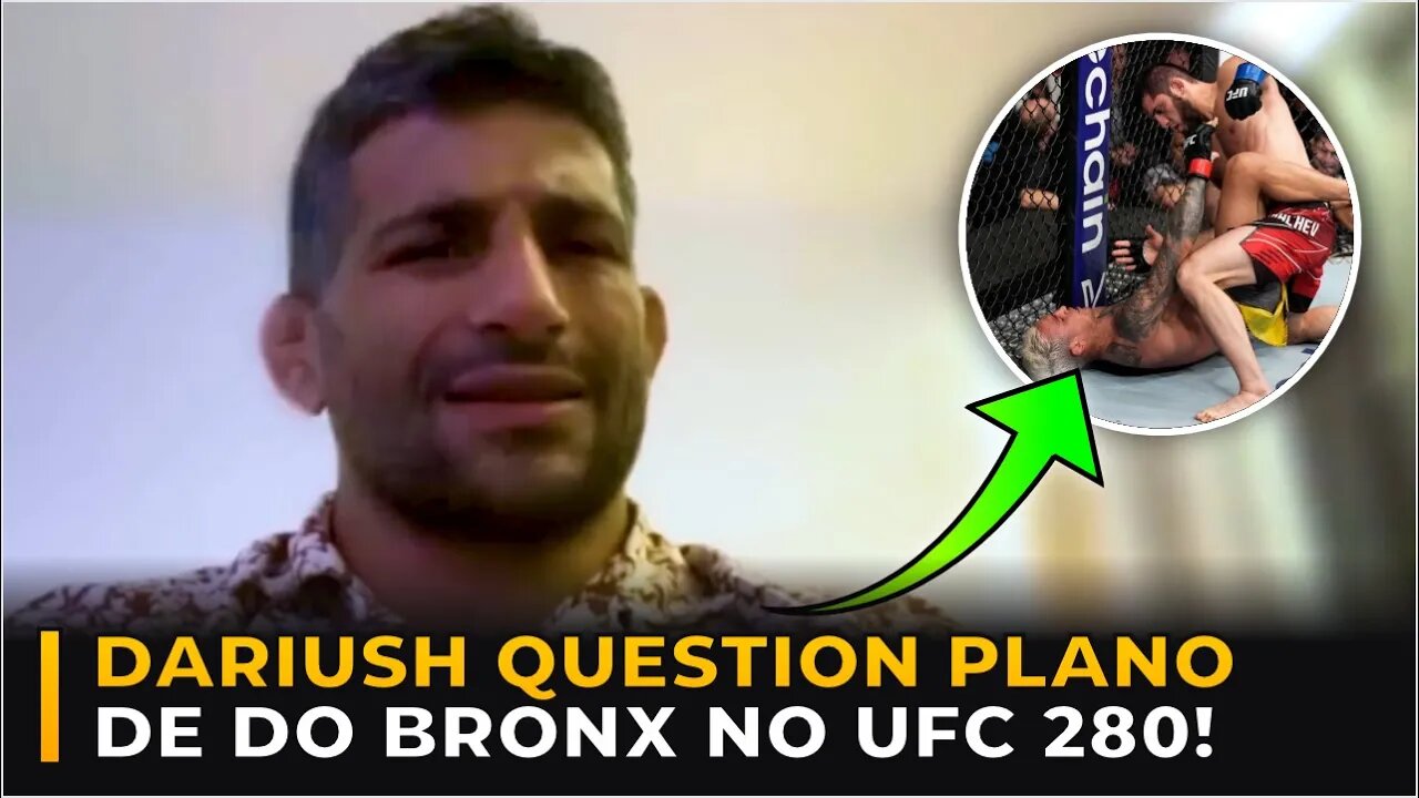 BENEIL DARIUSH QUESTIONA ESTRATÉGIA DE DO BRONX CONTRA MAKHACHEV - LEGENDADO