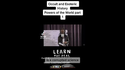 THE TRUE HISTORY - THE OCCULT & ESOTERIC - POWERS OF THE WORLD PART 1 OF 5