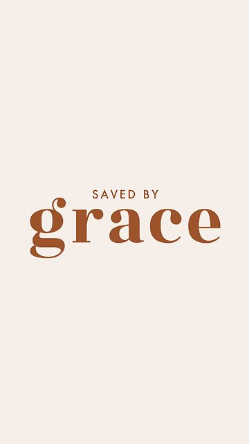 Saved by grace