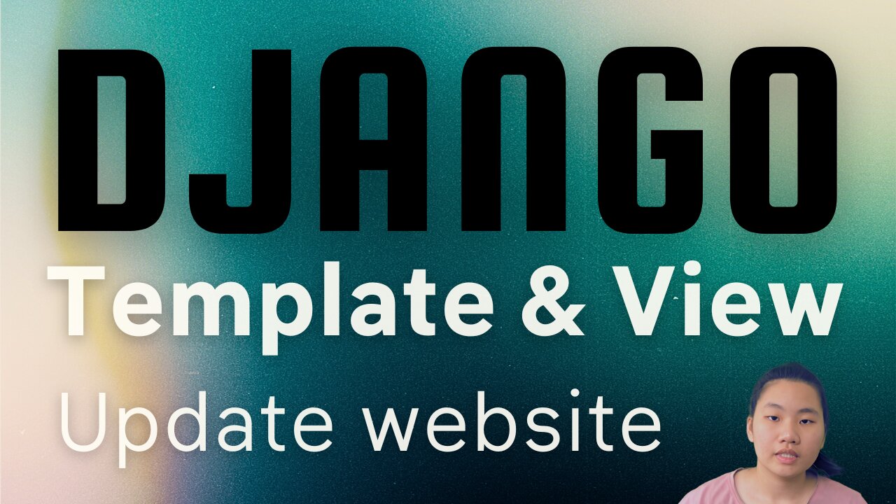 How To Start Coding Django | Template and View