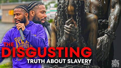 The Disgusting Truth About Slavery