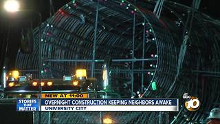 Overnight construction keeping people up in University City