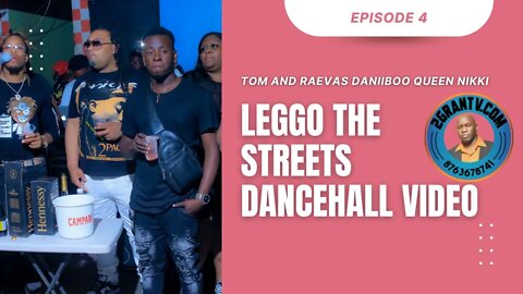 Leggo The Streets Live ARTIST, dancehall videos 2022, live broadcast video