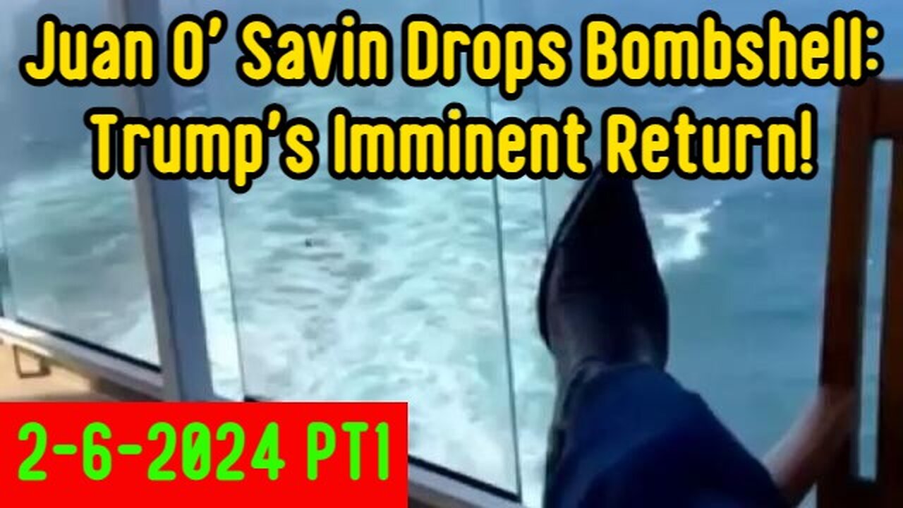 Juan O' Savin Drops Bombshell: Unveiling Explosive Political and Geopolitical Revelations Amidst Talk of Trump's Imminent Return! 2-6-2024 PT1