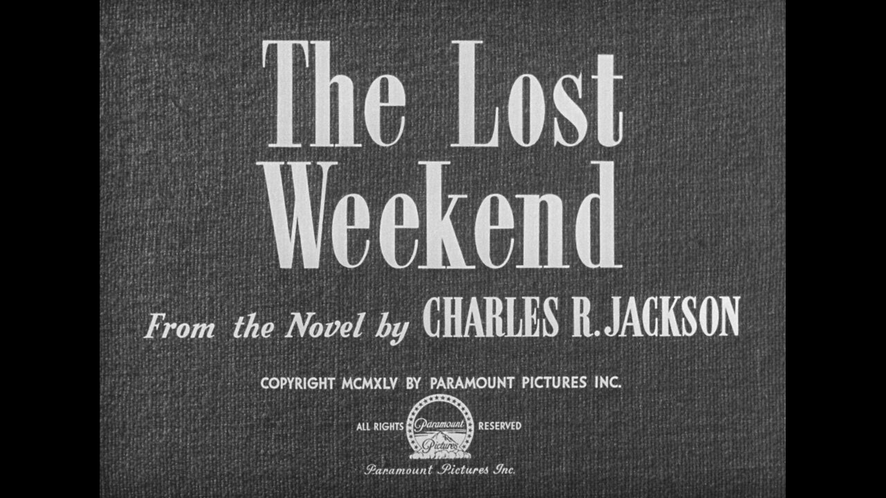 The Lost Weekend (1945)