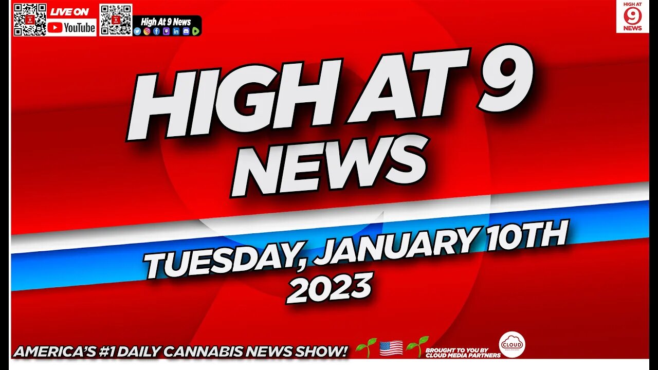 High At 9 News : Tuesday January 10th, 2023