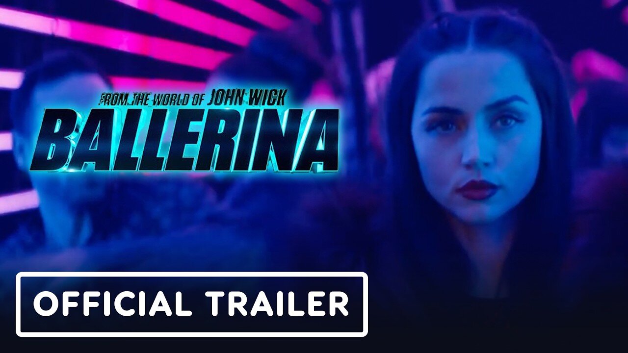 Ballerina - Trailer (2025) Ana de Armas, Keanu Reeves, Norman Reedus Latest Update & Release Date