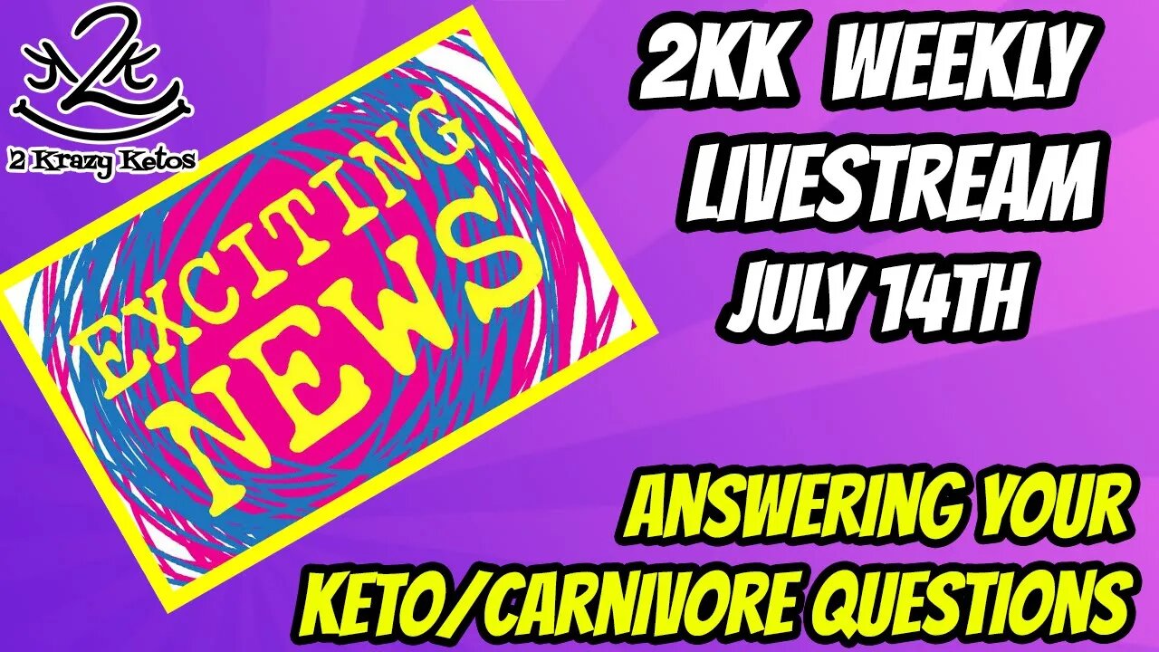 2kk Weekly Livestream July 14th | We have a huge announcement