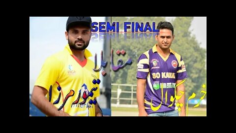 BIG SEMI FINAL ||T.MIRZA VS K.CHAKWAL | BETWEEN 2 KING OF TAPE BALL CRICKET OF PAKISTAN#cricketmela