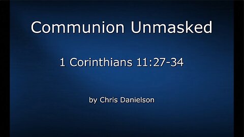 Communion Unmasked