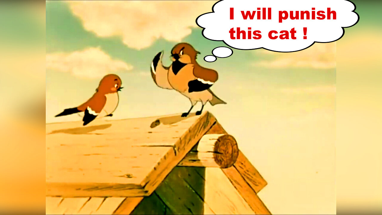 Can the sparrow defeat the cat? High slope. Soviet cartoon