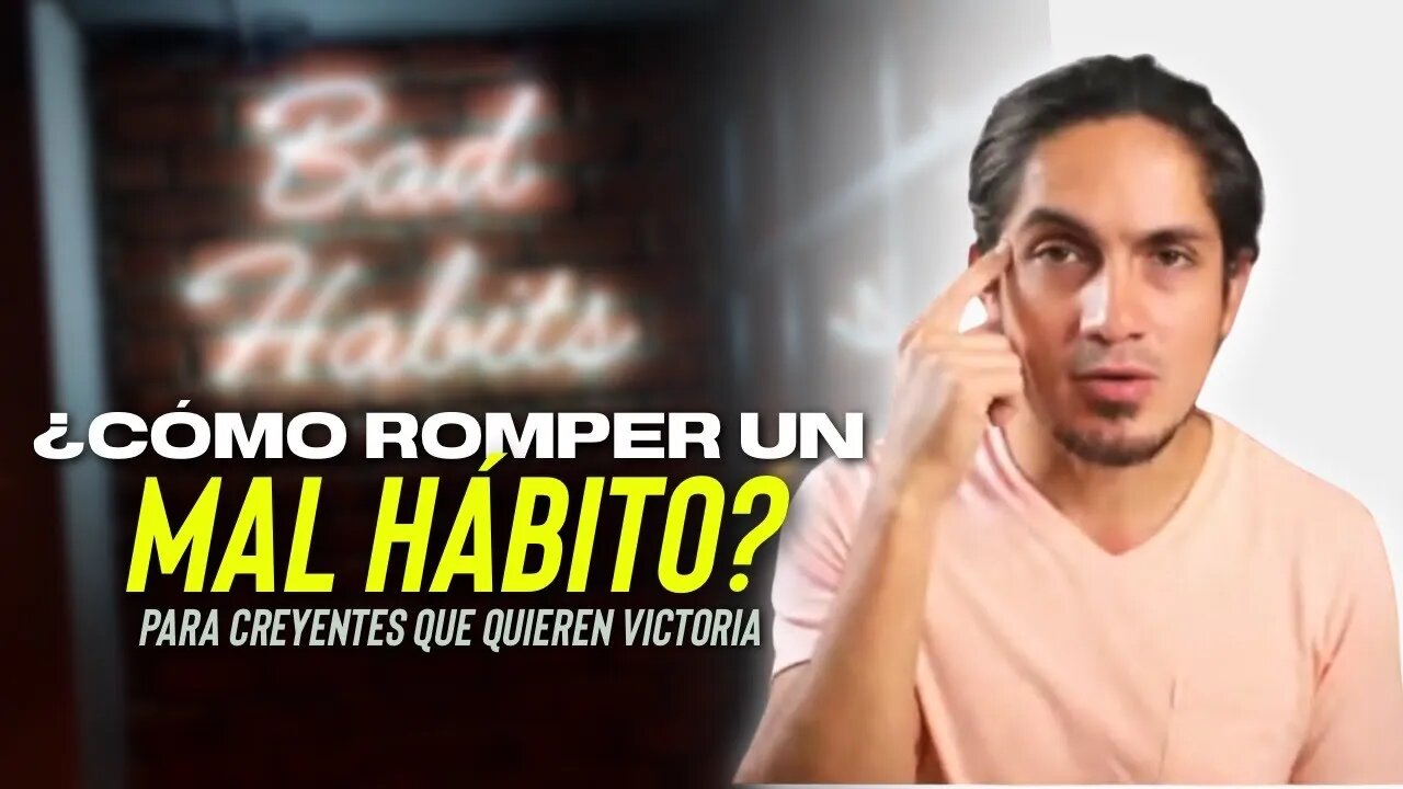 ¿Cómo rompo un mal hábito?