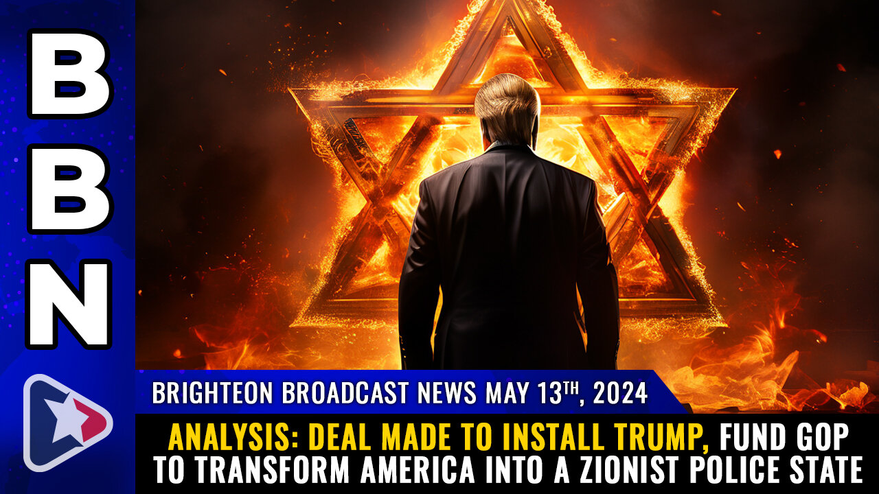 BBN, May 13, 2024 – ANALYSIS: Deal made to install Trump...