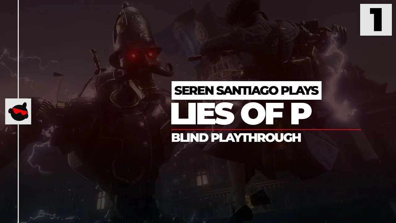 GAMER'S FIRST SOULSLIKE // LIES OF P // Xbox Series X|S Gameplay - Episode 1 (Blind Playthrough)