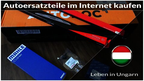 In Ungarn Autoersatzteile im Internet kaufen - Leben in Ungarn