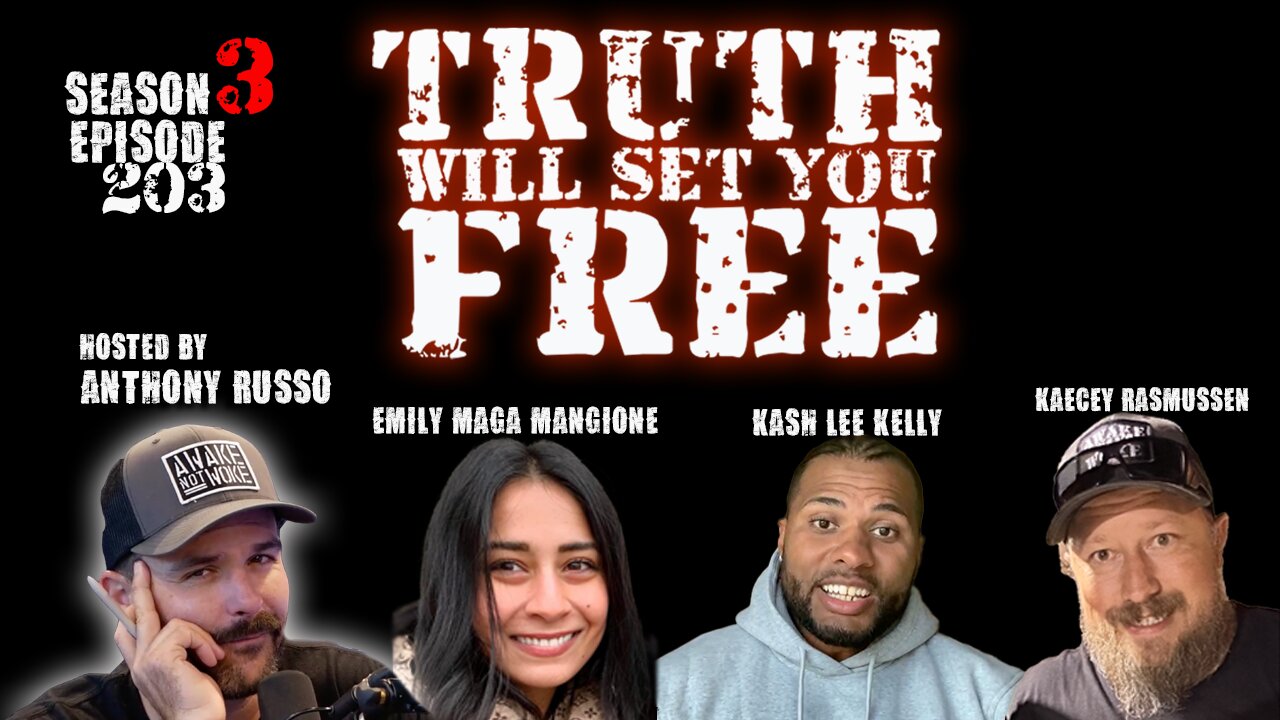 Truth Will Set You Free EP 203: GOVERNMENT CIRCUS EXTRAVAGANZA