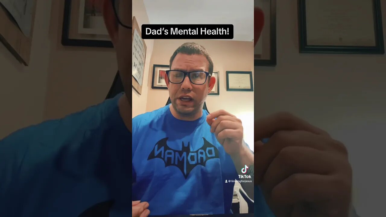 Dad’s Mental Health! #mensmentalhealth