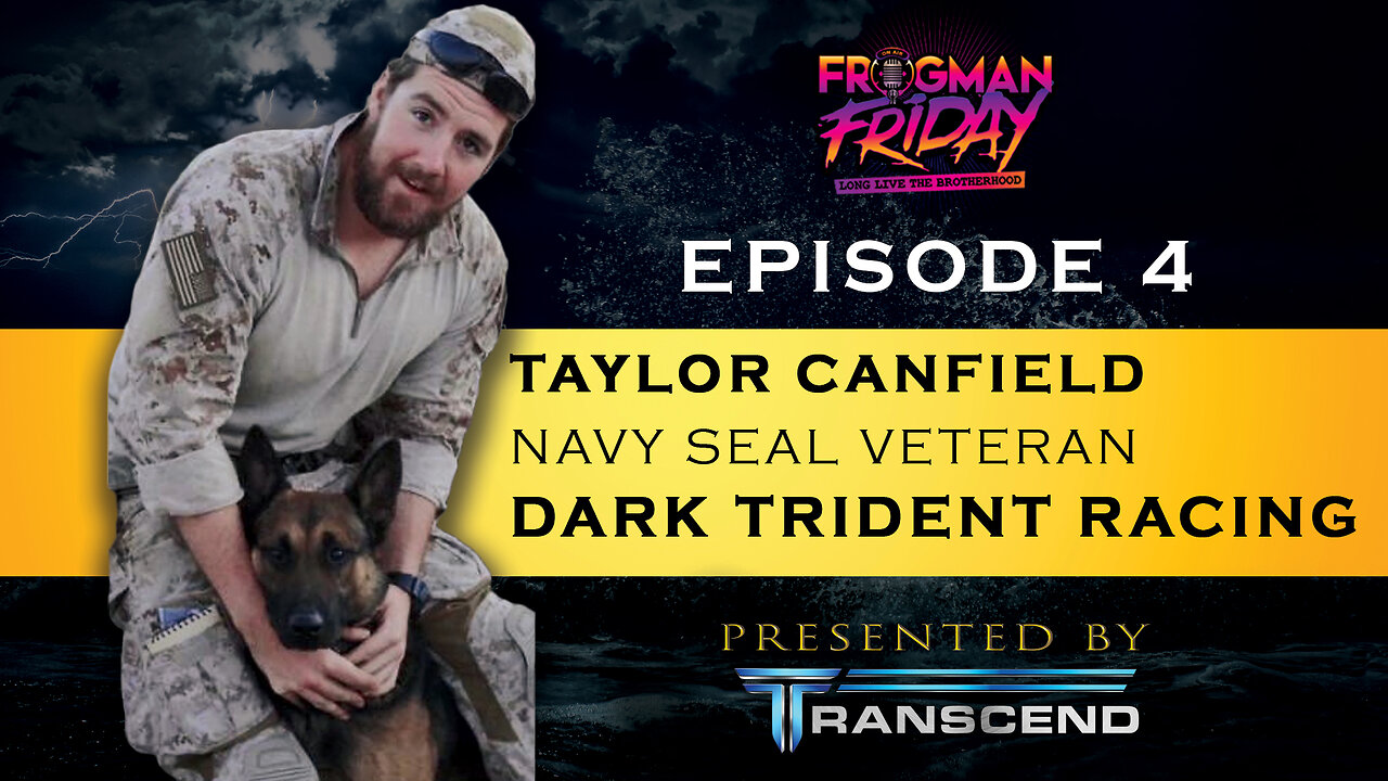 EP 4: Navy SEAL, Taylor Canfield with Dark Trident Racing