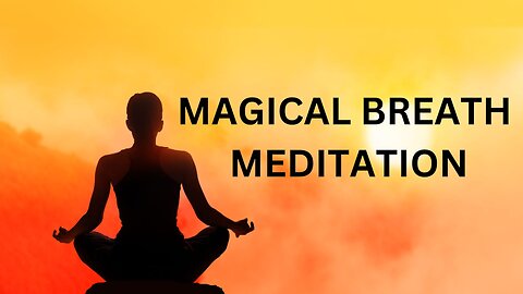 MAGICAL BREATH MEDITATION ~ JARED RAND 08-30-2024 #2305