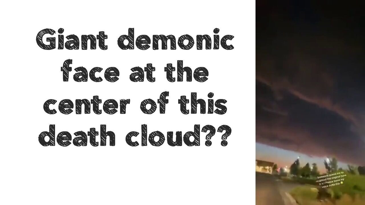 Giant demonic face at the center of this death cloud???