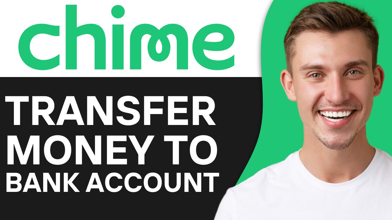 HOW TO TRANSFER MONEY FROM CHIME TO BANK ACCOUNT