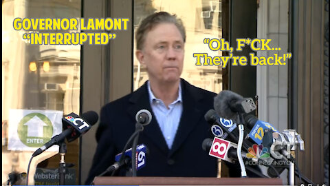 Gov Lamont Interrupted