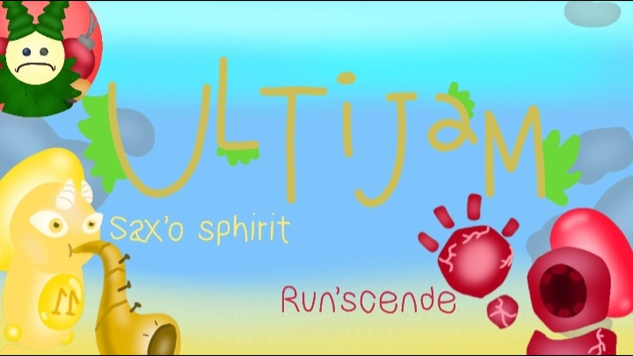 Ultijam: Sax'o sphirit & Run'scende