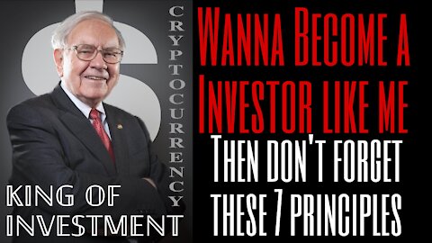 Warren Buffett's 7 principles to Investing | How to invest which can lead to success?