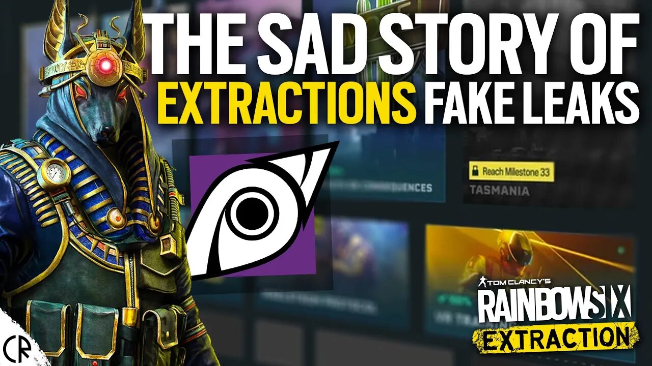 The Sad Story of Extractions Fake Leaks - 6News - Rainbow Six Siege