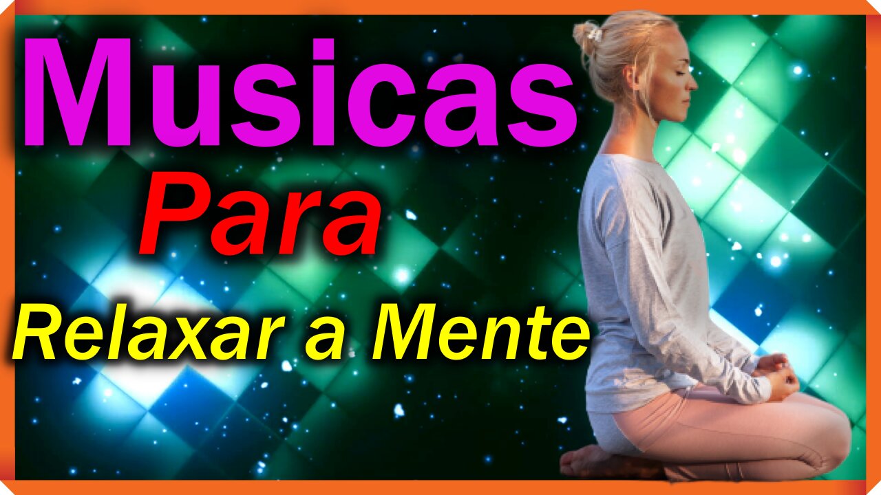 MUSICAS PARA RELAXAR