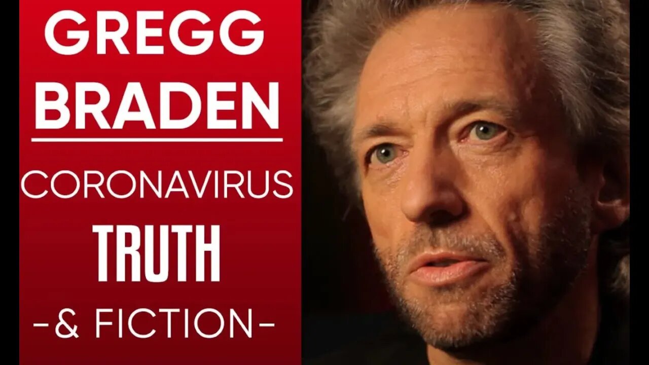 Coronavirus Truth & Fiction: What The World Needs To Know About COVID-19 - Gregg Braden