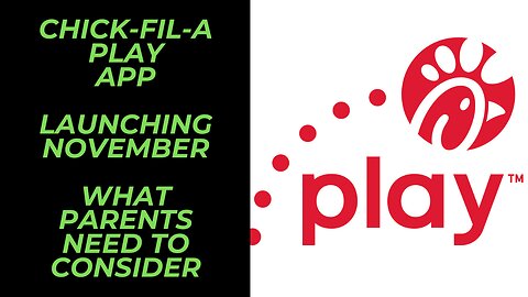 Chick-fil-A Play Streaming App Launching November 11th | Let's examine the Good and the Bad