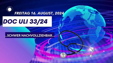 SCHWER NACHVOLLZIEHBAR👈🚑🇪🇺DOC ULI☝️33/24🇪🇺🚑🇨🇭🇦🇹🇩🇪