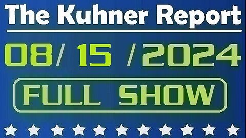 The Kuhner Report 08/15/2024 [FULL SHOW] Donald Trump gives an economy-focused speech in North Carolina