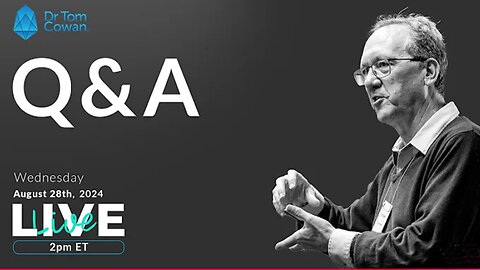 ⚡️⚡️⚡️ Вебинар вопросов и ответов от 28 августа 2024 г. Др. Том Коуэн