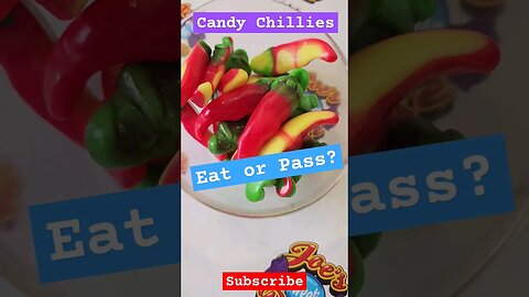 Candy Chillies 🌶 Eat or Pass? #youtubeshorts #shorts #trending #viral #sweets #candy #yt #foodie