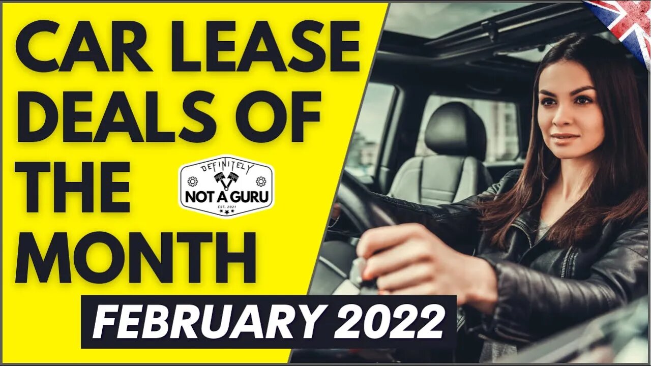 Best CAR LEASE DEALS of the Month UK - February 2022