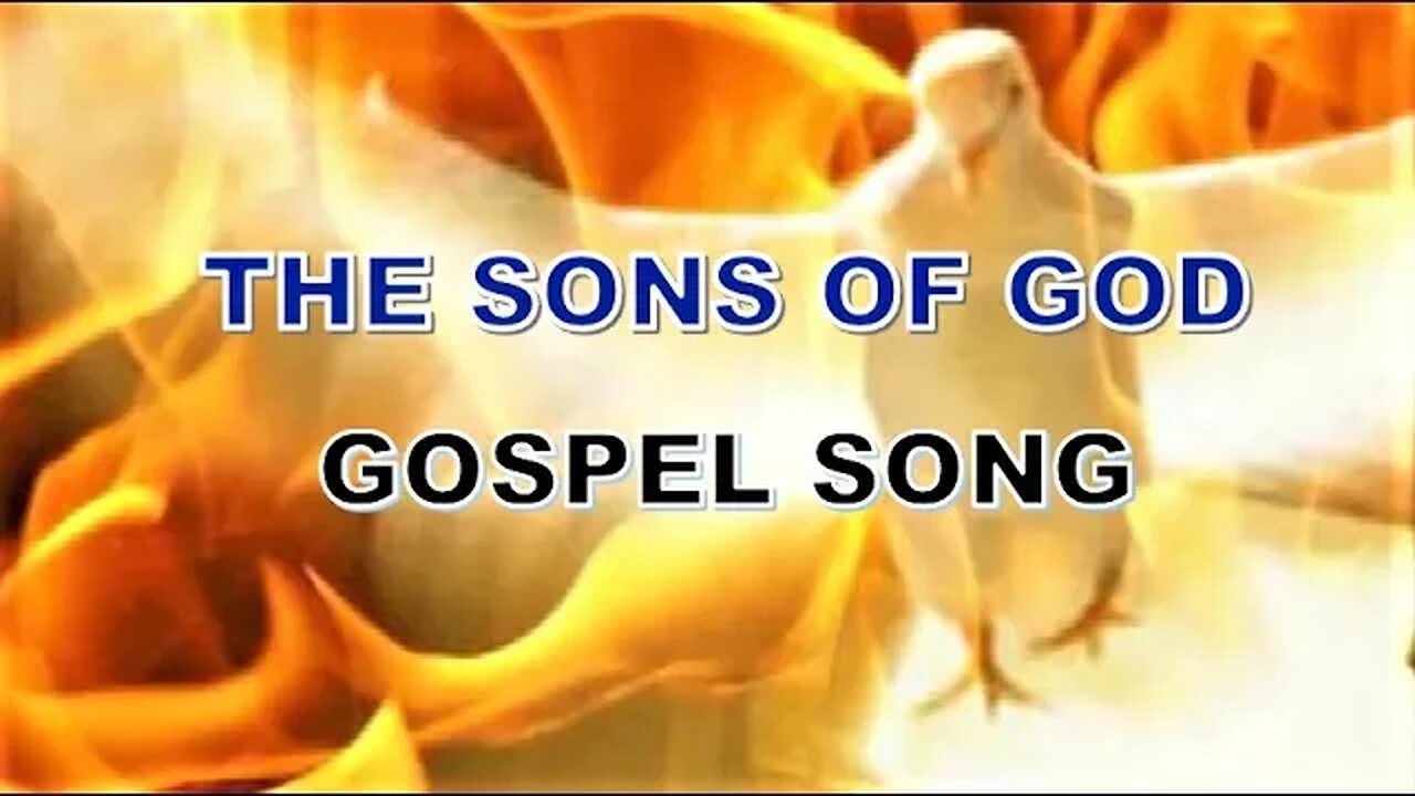 THE SONS OF GOD