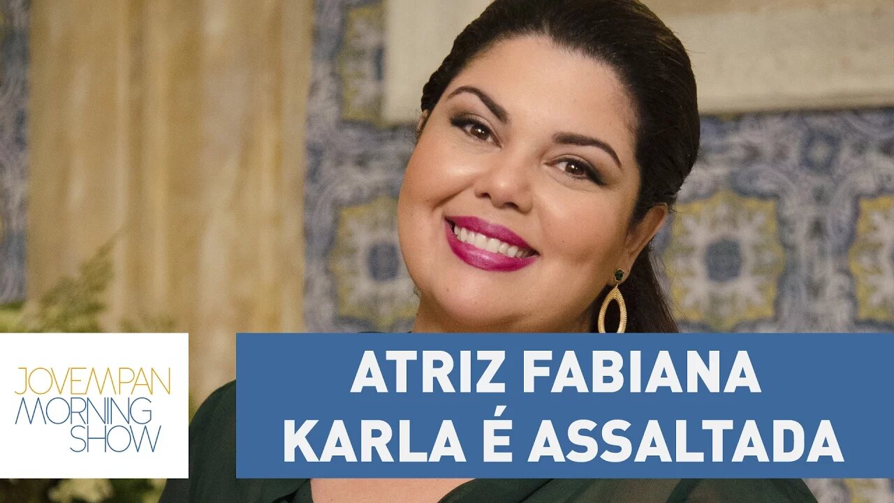 Atriz Fabiana Karla é assaltada em praia pernambucana | Morning Show